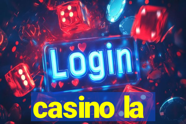 casino la