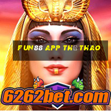 Fun88 app thể thao