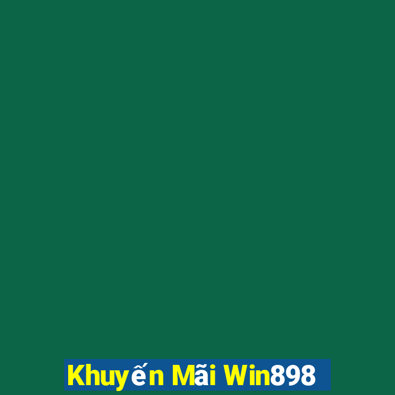 Khuyến Mãi Win898