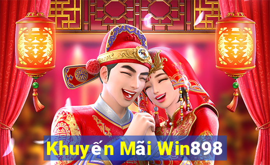 Khuyến Mãi Win898