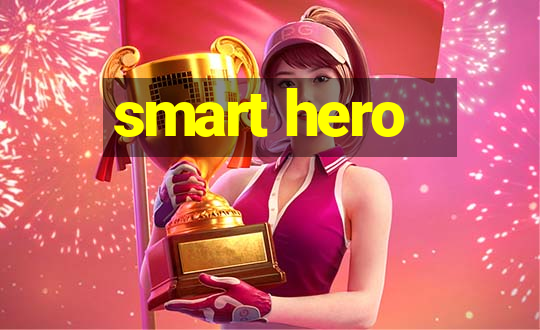 smart hero