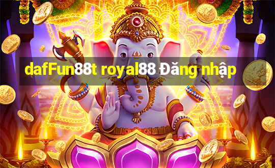 dafFun88t royal88 Đăng nhập