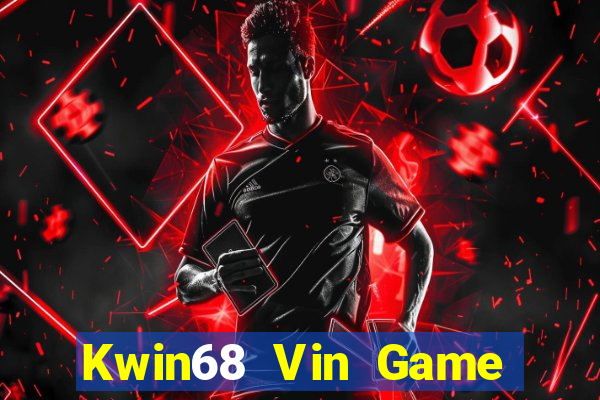 Kwin68 Vin Game Bài Mèo Nổ