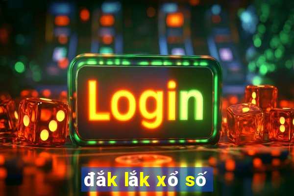 đắk lắk xổ số