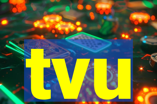 tvu