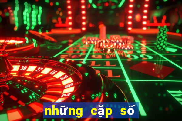 những cặp số vietlott hay về