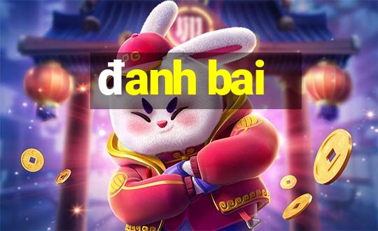 danh bai