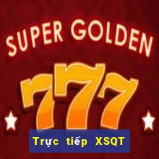 Trực tiếp XSQT ngày 31