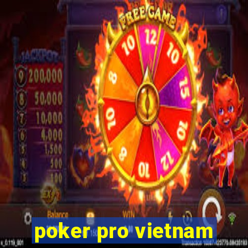 poker pro vietnam