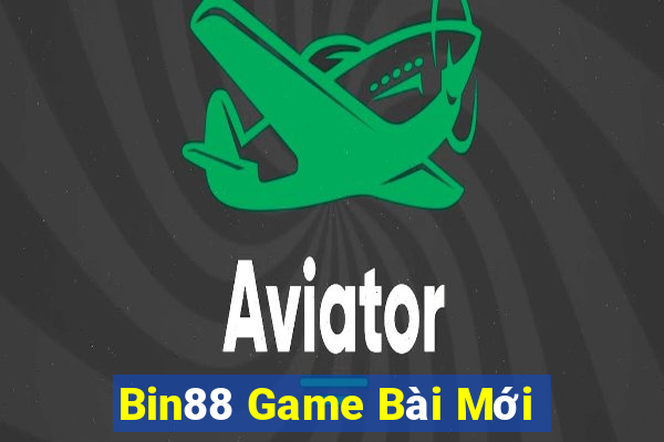 Bin88 Game Bài Mới