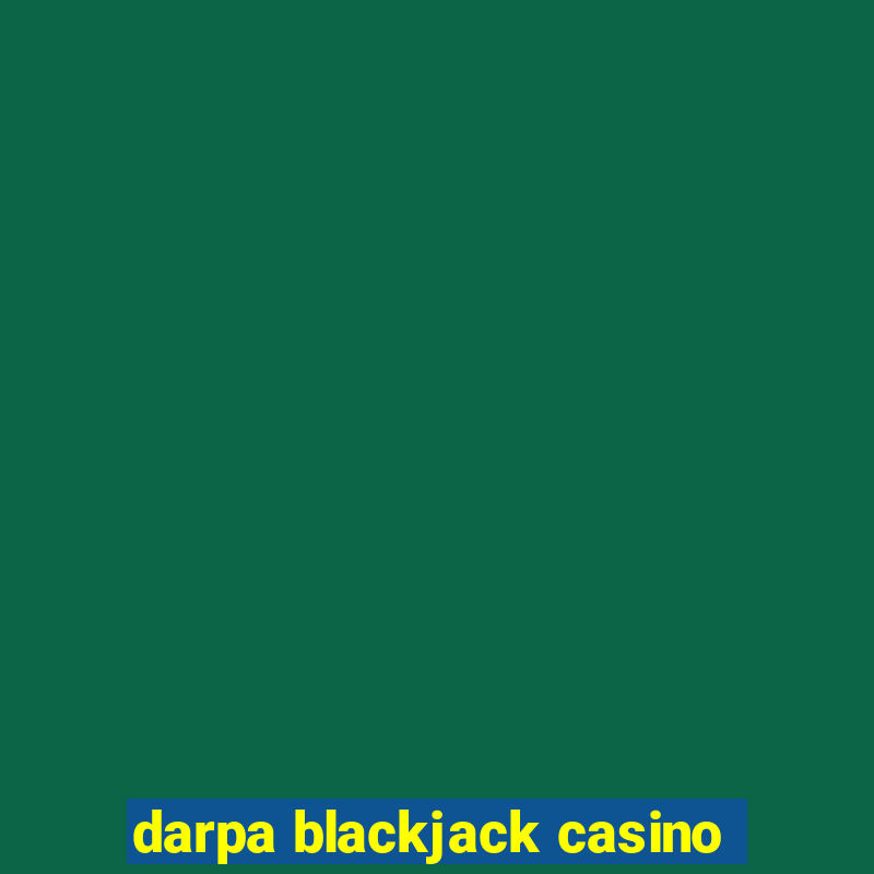 darpa blackjack casino