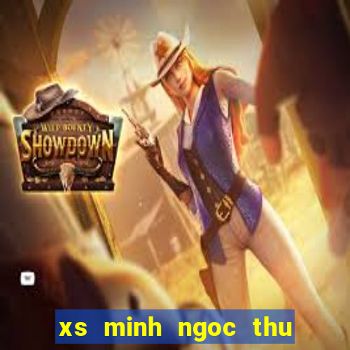 xs minh ngoc thu 7 hang tuan