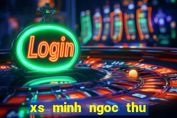 xs minh ngoc thu 7 hang tuan