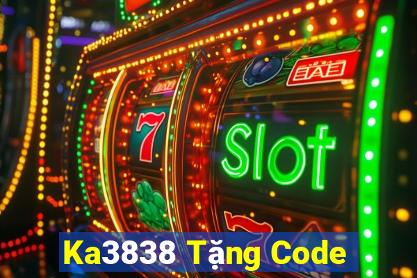 Ka3838 Tặng Code