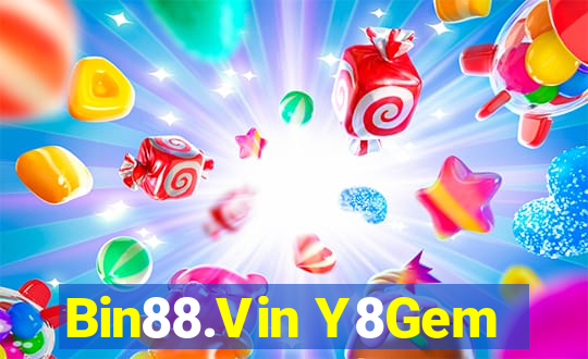 Bin88.Vin Y8Gem