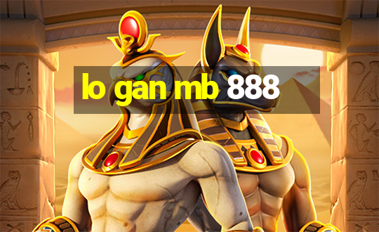 lo gan mb 888