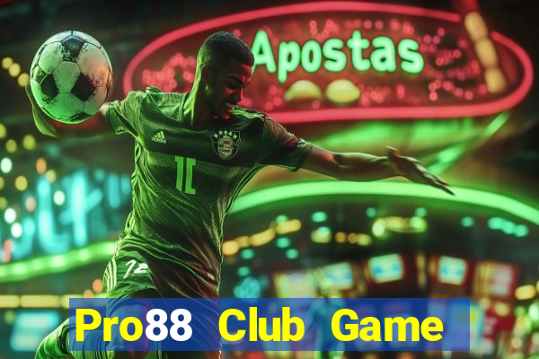 Pro88 Club Game Bài Tiến Lên