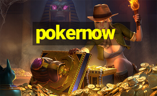 pokernow