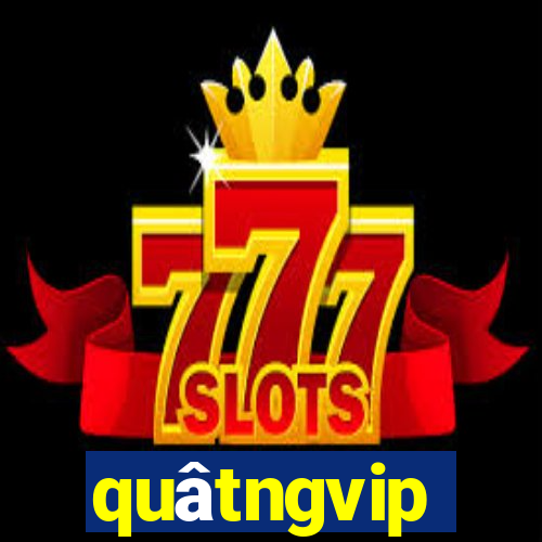 quâtngvip