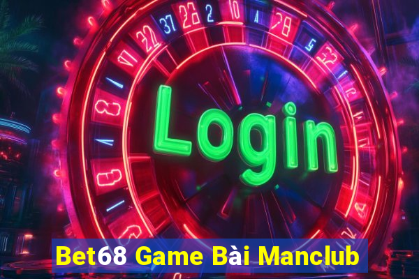 Bet68 Game Bài Manclub