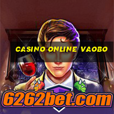 casino online vaobo