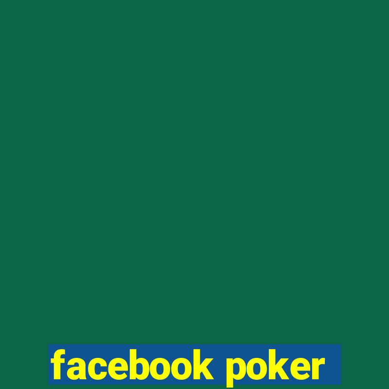 facebook poker