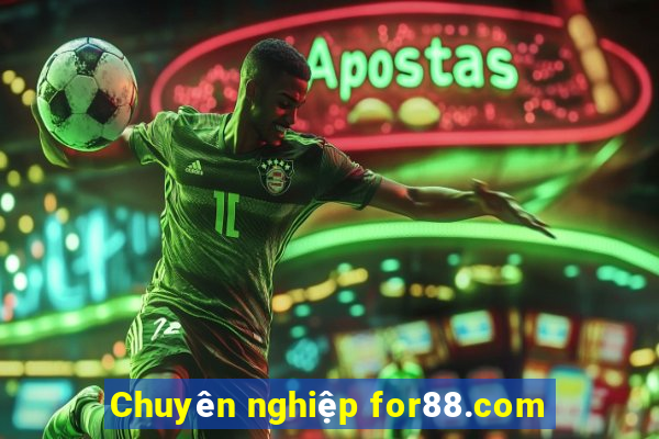 Chuyên nghiệp for88.com