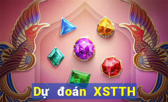 Dự đoán XSTTH ngày 21