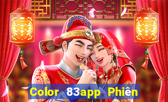 Color 83app Phiên bản mới