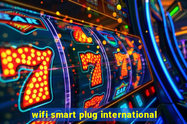 wifi smart plug international