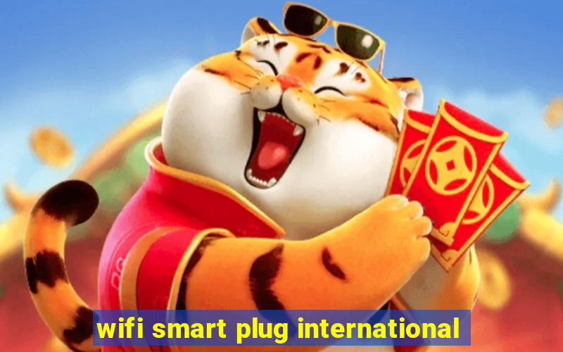 wifi smart plug international