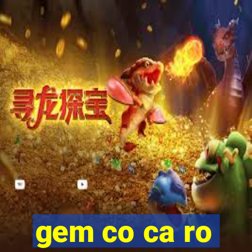 gem co ca ro