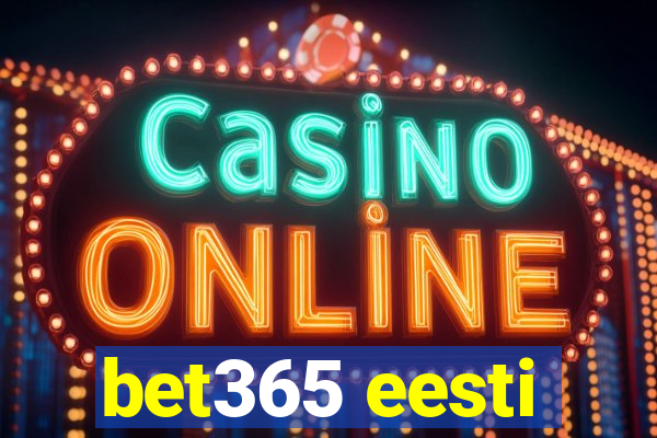 bet365 eesti