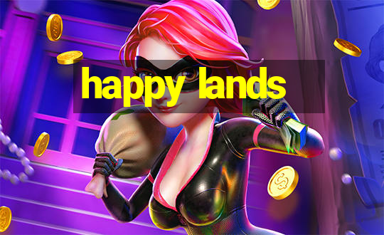 happy lands