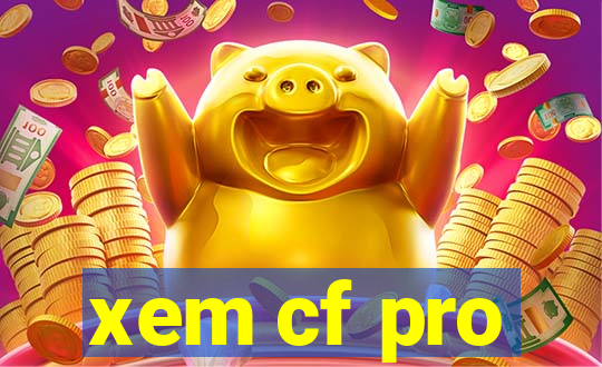 xem cf pro