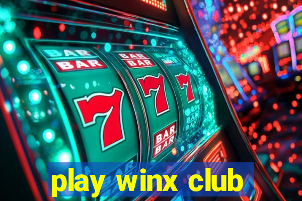 play winx club