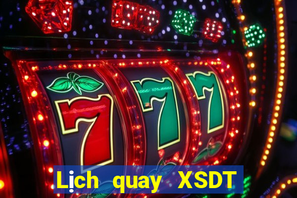 Lịch quay XSDT ngày 29