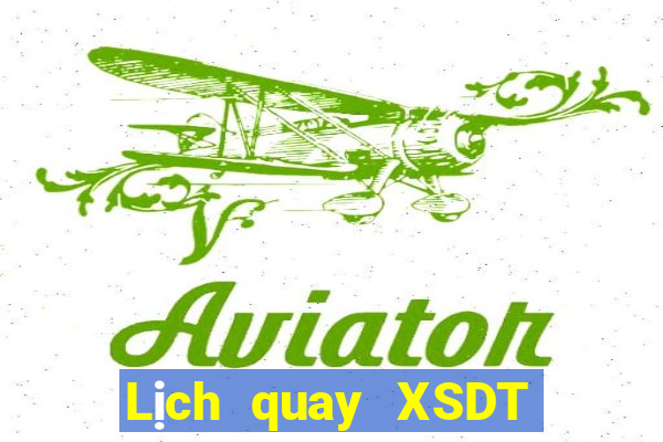 Lịch quay XSDT ngày 29