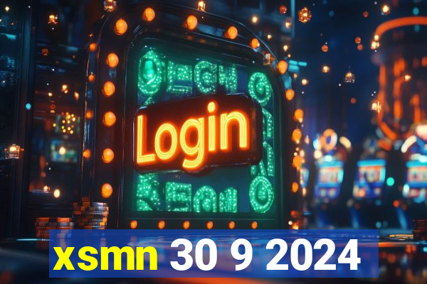 xsmn 30 9 2024