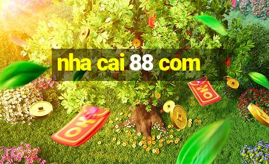 nha cai 88 com