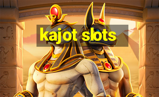 kajot slots