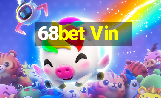 68bet Vin