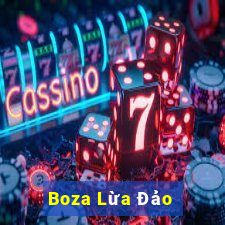 Boza Lừa Đảo