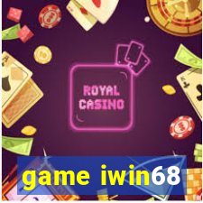 game iwin68