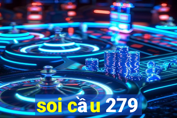 soi cầu 279