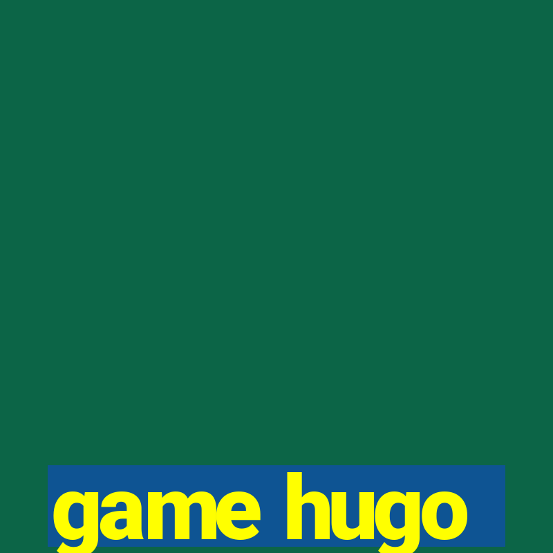 game hugo