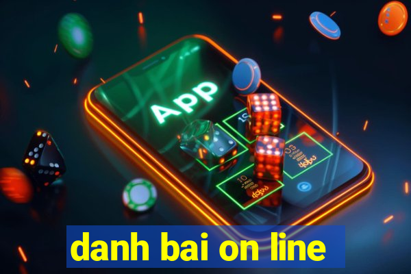 danh bai on line