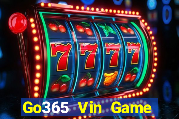 Go365 Vin Game Bài Đổi Thưởng B52