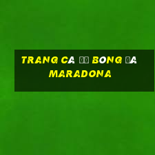 trang cá độ bóng đá maradona