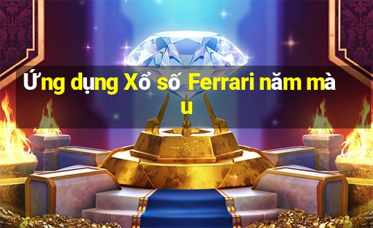 Ứng dụng Xổ số Ferrari năm màu